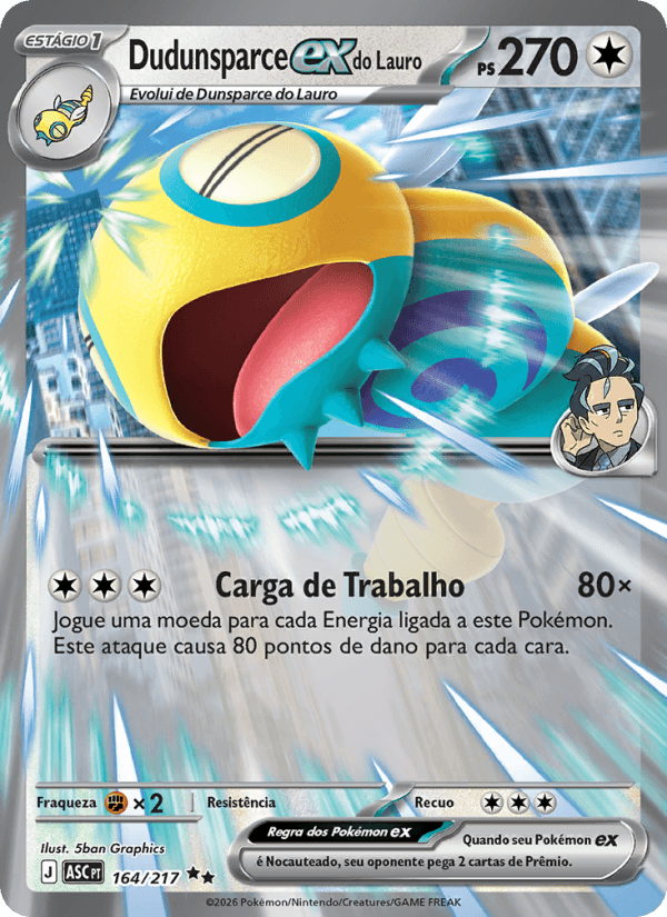 Dudunsparce ex do Lauro, carta 164 da expansão Heróis Excelsos